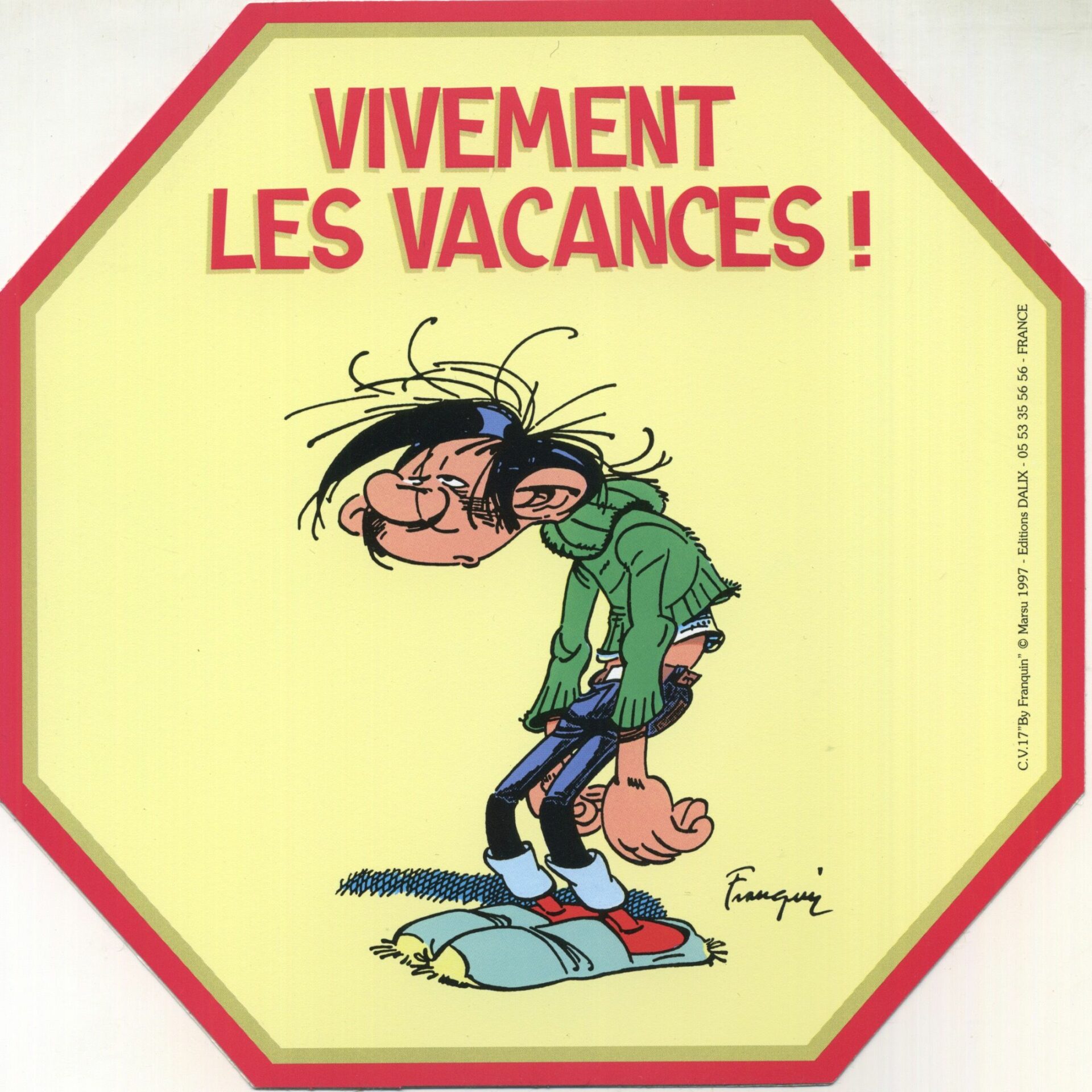 Gaston Lagaffe Autocollant Vivement Les Vacances Akilon