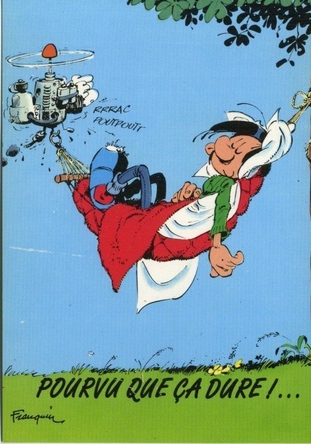 Gaston Lagaffe Carte postale Pourvu que ça dure AKILON