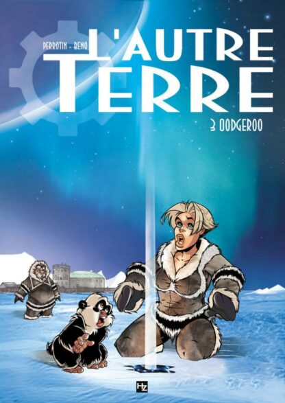 Beno, Perrotin, L'autre terre, Bd à prix mini, EO Tome 3, OodgeroO