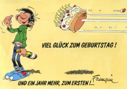 Gaston lagaffe : Carte postale : Viel glück zum geburtstag ! Und ein jahr mehr, zum ersten !  (en allemand)