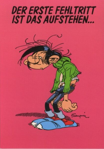 Gaston lagaffe : Carte postale : Der erste fehltritt ist das aufstehen... (en allemand)