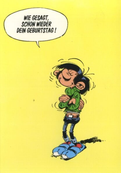 Gaston lagaffe : Carte postale : Wie gesagt, schon wieder dein geburtstag ! (en allemand)
