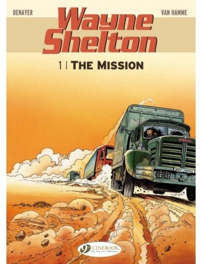 Wayne Shelton Tome 1 Version en Anglais : The Mission