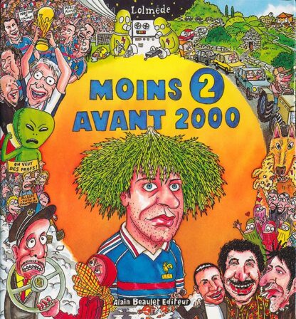 Lolmède, Moins 2 avant 2000