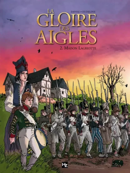 La-gloire-des-aigles-EO-Tome-2-Maison-Lagriotte