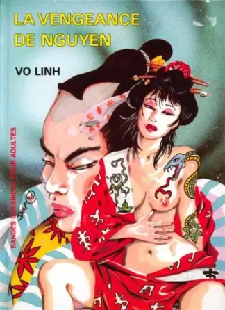 La vengeance de Nguyen BD adultes Vo Linh