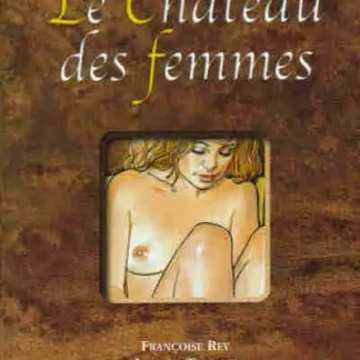 Le-château-des-femmes-Bd-adulte-par-Rey