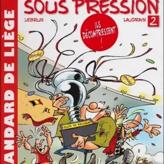 Les-Rouches-sous-pression-EO-T2-Ils-Décompressent-par-Laudrain