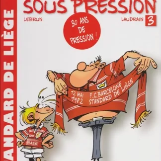 Les-Rouches-sous-pression-EO-T3-30-ans-de-pression-par-Laudrain