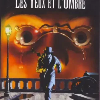 Les Yeux et l’Ombre one shot Simeoni Clair de Lune