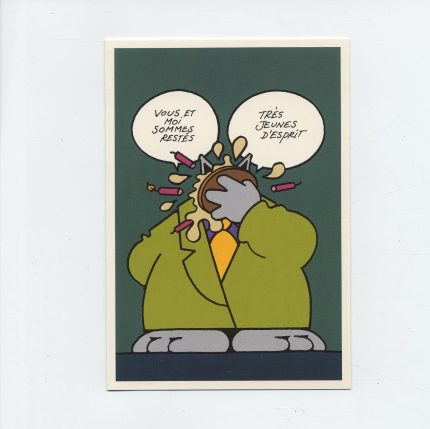 Le Chat : Carte double Vous et moi sommes resté très jeunes d'esprit