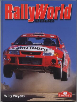 RALLYWORLD 2000, Livre, par Willy Weyens