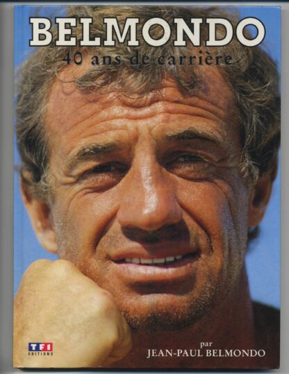 BELMONDO 40 ans de carrière, Le livre