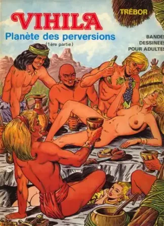 Vihila-Planète-des-perversions-1ère-partie-par-Trebor