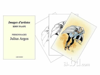 Luc Orient, Eddy Paape, Portfolio numéroté et signé, 3 Personnages en pied, Julius Argos