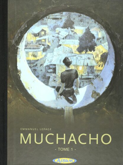 Muchacho tome 1