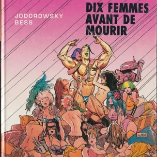 Anibal Cinq EO tome 1 Jodorowsky Bess