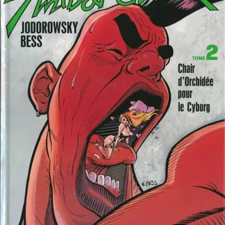Anibal Cinq EO tome 2 Jodorowsky Bess