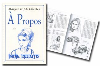 A propos de India Dreams : interview de Maryse et J.F. Charles