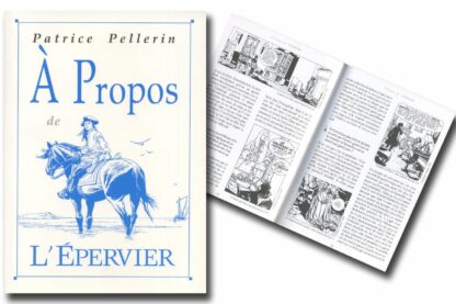 A propos de L'Epervier : Interview de Pellerin