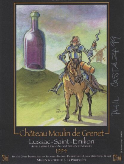 Don Quichotte - Chateau Moulin de Grenet 1994