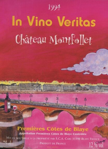 In Vino Veritas - Chateau Montfollet 1994