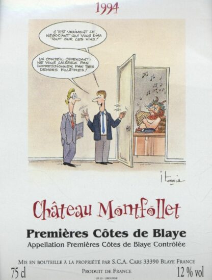 Iturria, Etiquette de vin, Le négociant - Château Montfollet 1994