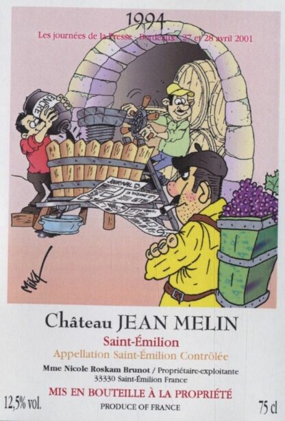 Journée de la presse -  Chateau Jean Melin 1994