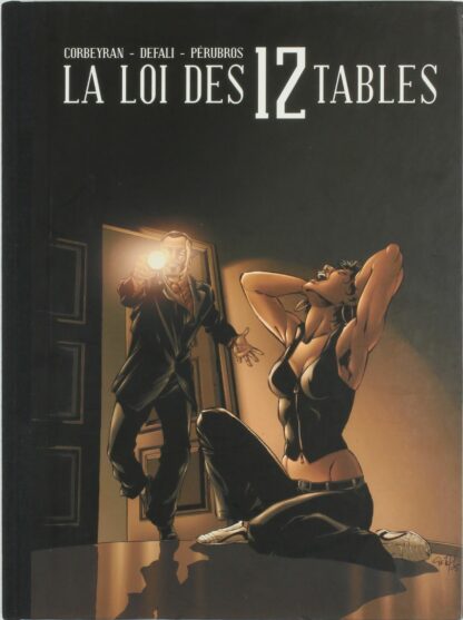 La Loi des 12 Tables : tome 1+2