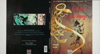 Makyo, Rossi, Le Cycle des deux Horizons, Tirage de Tête, Le coeur du voyage