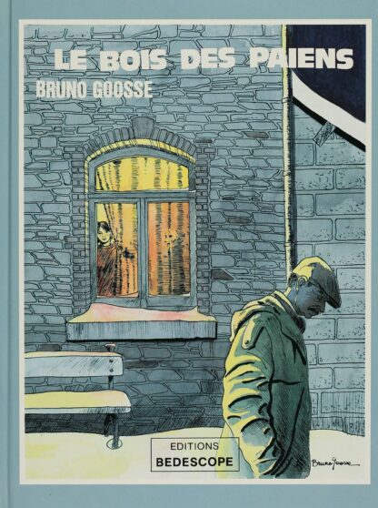 Goosse, Bd à prix mini, EO, Les bois des païens