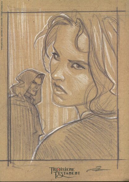 Alice, Dorison, Le 3ème Testament, Ex-libris offset signé, Crayonné des héros