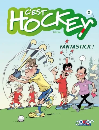 c’est hockey tome 1 fantastick eo gursel