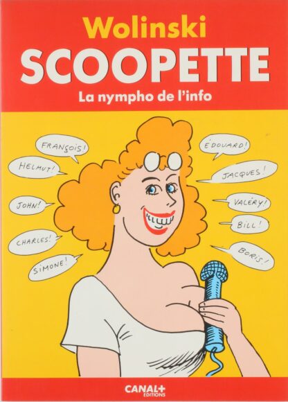 Wolinski EO Scoopette, La nympho de l'info