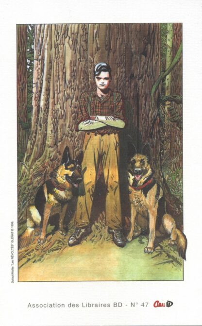 Dufaux, Les Révoltés, Ex-Libris offset Canal Bd N°47, Garçon et chiens