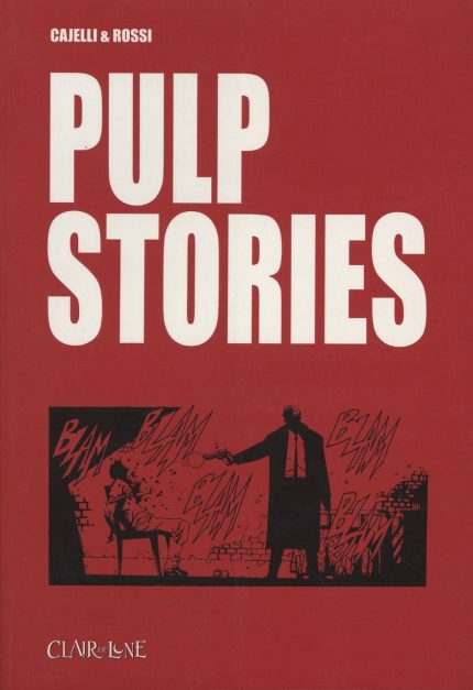 Pulp Stories : Bd à prix Mini : Rossi