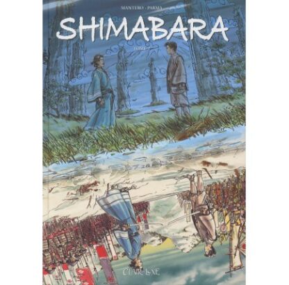 Mantero, Parma, Bd à prix réduit, Shimbara Tome 2
