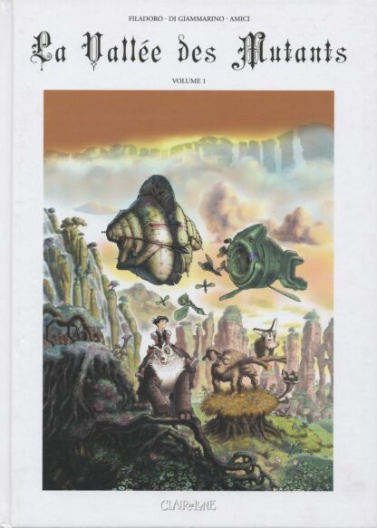 La Vallée des Mutants - EO Tome 1 - Luigi Di Giammarino