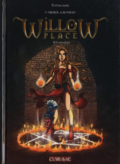 Blusseau, Willow Place, Bd à prix mini, EO, Tome1, Réincarnations