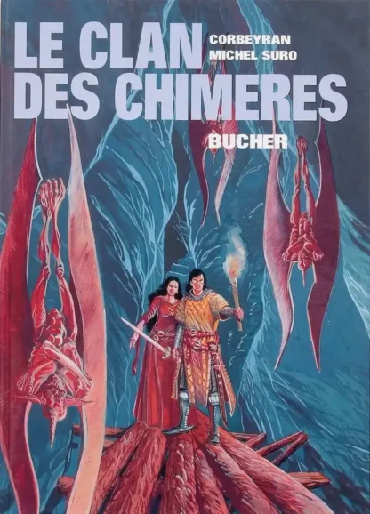 Clan des Chimères TT Bd Must Suro