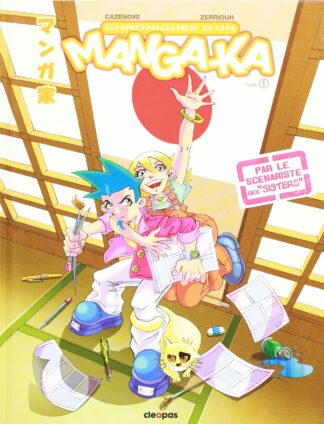 Chroniques d'un Mangaka Tome 01