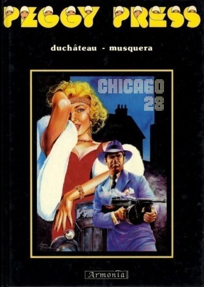 Peggy Press, Tome 1, Chicago 28