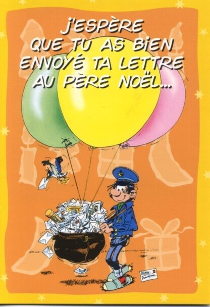 Gaston Lagaffe Carte de Voeux ! J'espère que tu as bien envoyé ta lettre au Père Noël...