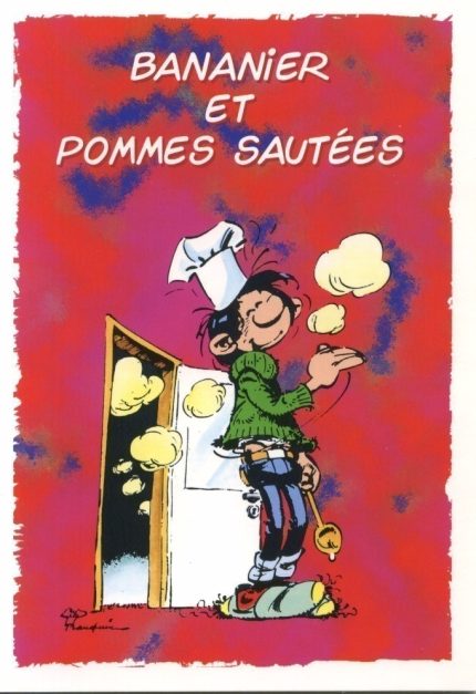 Gaston Lagaffe Carte de Voeux ! Bananier et pommes sautées !