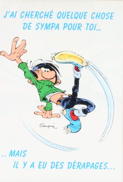 Gaston Lagaffe, Carte-Poster Anniversaire - J'ai cherché quelque chose de sympa pour toi... Mais il y a eu des dérapages...