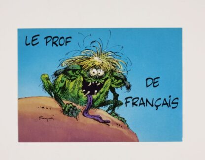 Franquin, Carte postale, Au bahut : le prof de français