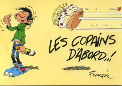 Gaston Lagaffe : Carte postale : Les copains d'abord !