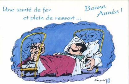 Gaston Lagaffe : Carte postale : Bonne Année ! Une santé de fer et plein de ressort...