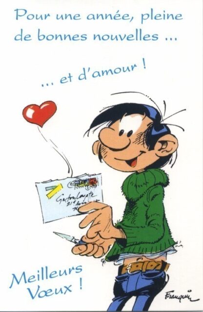 Gaston Lagaffe : Carte postale : Meilleurs Voeux ! Pour une année, pleine de bonnes nouvelles... et d'amour !
