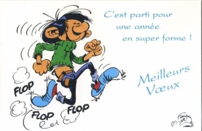 Gaston Lagaffe, Carte postale, Meilleurs Voeux ! C'est parti pour une année en super forme !